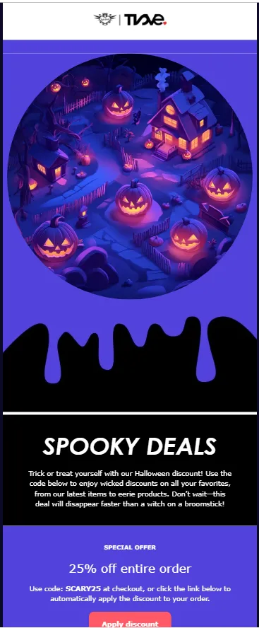 T2Love Halloween email: illustrated jack-o'-lantern scene above 'SPOOKY DEALS' and a 25% off entire order offer with code SCARY25